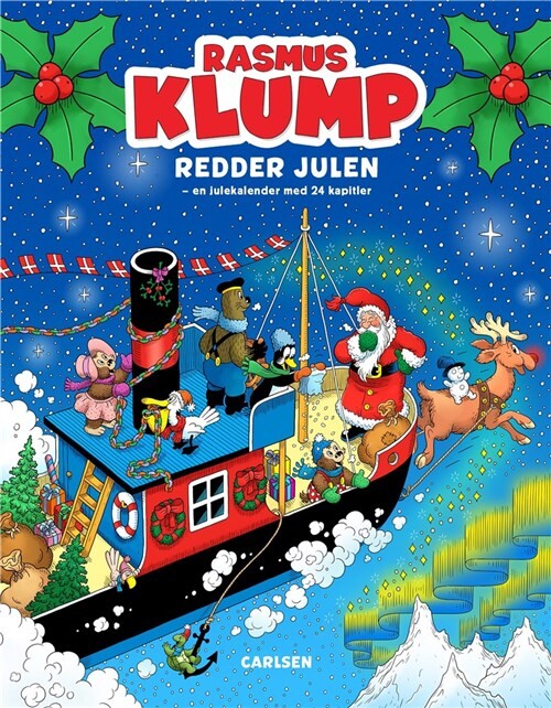 Forside på Rasmus Klump Redder Julen, julekalenderbog i 24 kapitler med Rasmus Klump, Julemanden og det gode skib Mary på eventyr.